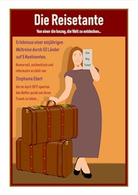 Die Reisetante - Stephanie Ebert - E-Book