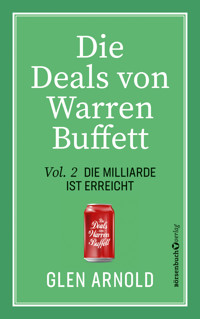Die Deals von Warren Buffett - Vol. 2 - Glen Arnold - E-Book