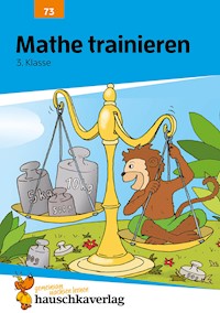 Übungsheft 3. Klasse - Mathe trainieren - Helena Heiß - E-Book