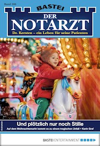 Der Notarzt 306 - Karin Graf - E-Book