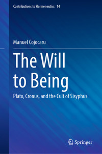 The Will to Being - Manuel Cojocaru - E-Book