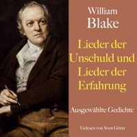 William Blake: Lieder der Unschuld und Lieder der Erfahrung - William Blake - Hörbuch