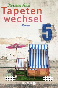 Tapetenwechsel 5 - Kirsten Rick - E-Book