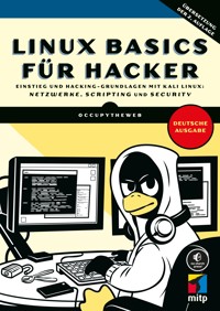 Linux Basics für Hacker - OccupyTheWeb - E-Book