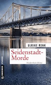 Seidenstadt-Morde - Ulrike Renk - E-Book