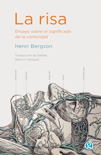 La risa - Henri Bergson - E-Book