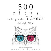 500 citas de los grandes filósofos del siglo XIX - Henry David Thoreau - Hörbuch