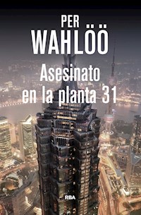 Asesinato en la planta 31 - Per Wahlöö - E-Book
