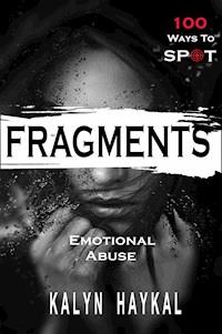 Fragments - Kalyn Haykal - E-Book