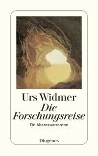 Die Forschungsreise - Urs Widmer - E-Book