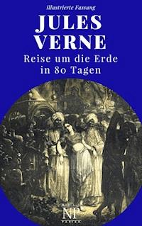 Reise um die Erde in 80 Tagen - Jules Verne. - E-Book + Hörbuch