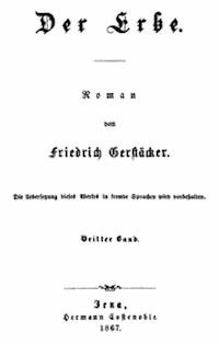 Der Erbe. Dritter Band. - Friedrich, Gerstäcker - kostenlos E-Book