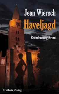 Haveljagd - Jean Wiersch - E-Book