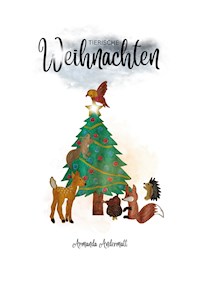 Tierische Weihnachten - Armanda Andermatt - E-Book