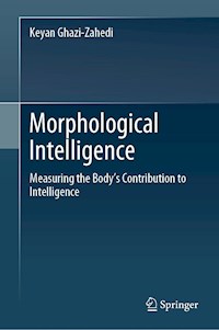 Morphological Intelligence - Keyan Ghazi-Zahedi - E-Book