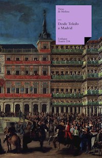 Desde Toledo a Madrid - Tirso de Molina - E-Book