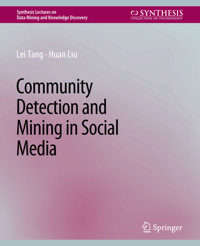 Community detection and mining in social media - Lei Tang - E-Book