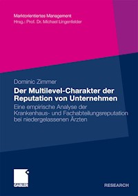 Der Multilevel-Charakter der Reputation von Unternehmen - Dominic Zimmer - E-Book