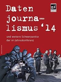 Datenjournalismus '14 - netzwerk recherche - E-Book