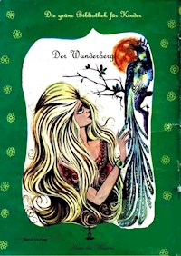 Der Wunderberg - Nero jk - E-Book