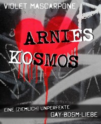 Arnies Kosmos - Violet Mascarpone - E-Book
