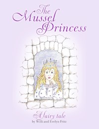 The Mussel Princess - Willi Fritz - E-Book