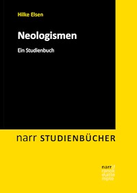 Neologismen - Hilke Elsen - E-Book