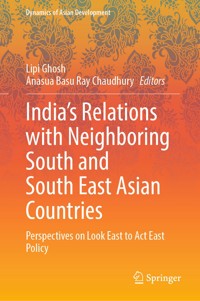 India’s Relations with Neighboring South and South East Asian Countries -  - E-Book