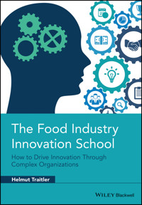The Food Industry Innovation School - Helmut Traitler - E-Book