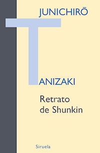Retrato de Shunkin - Junichiro Tanizaki - E-Book