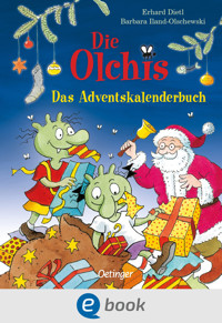 Die Olchis. Das Adventskalenderbuch - Erhard Dietl - E-Book