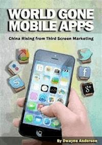 World Gone Mobile Apps  - Dwayne Anderson - E-Book