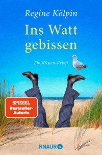 Ins Watt gebissen - Regine Kölpin - E-Book
