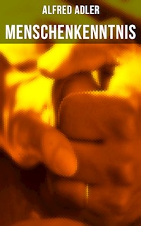 Menschenkenntnis - Alfred Adler - E-Book