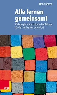Alle lernen gemeinsam! - Frank Borsch - E-Book