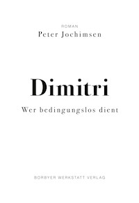 Dimitri - Peter Jochimsen - E-Book