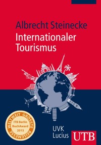 Internationaler Tourismus - Albrecht Steinecke - E-Book