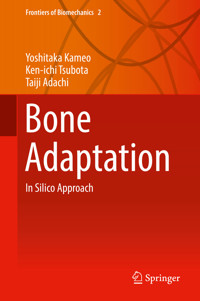 Bone Adaptation - Yoshitaka Kameo - E-Book