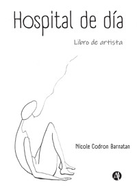 Hospital de día - Nicole Codron Barnatan - E-Book