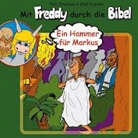 07: Ein Hammer für Markus - Olaf Franke - Hörbuch