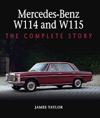 Mercedes-Benz W114 and W115 - James Taylor - E-Book