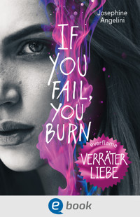 Everflame 3. Verräterliebe - Josephine Angelini - E-Book