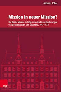 Mission in neuer Mission? - Andreas Koller - E-Book