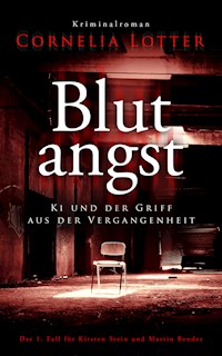 Blutangst - Cornelia Lotter - E-Book