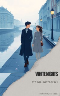White Nights - Fyodor Dostoevsky - E-Book