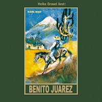 Benito Juarez - Karl May - Hörbuch
