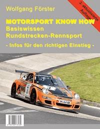 Basiswissen Rundstrecken-Rennsport - Wolfgang Förster - E-Book
