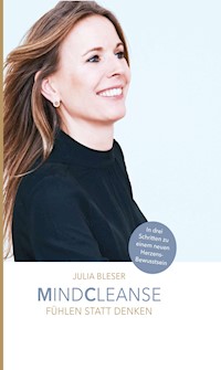 MINDCLEANSE - Transformation & Selbstheilung - Julia Bleser - E-Book
