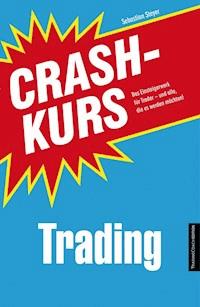 Crashkurs Trading - Sebastian Steyer - E-Book