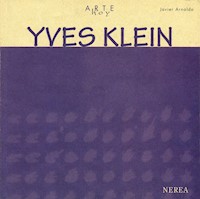 Yves Klein - Javier Arnaldo - E-Book